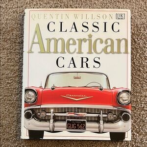 Classic American Cars book by Quentin Willson. DK